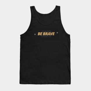 Auntie Says Be Brave Have Hope Tank Top